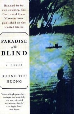  Paradise of the Blind : Journey Through Vietnamese History and Identity